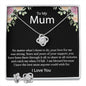 To My Mum | Blessed | Love Knot Necklace Set