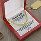 To My Son | I Smile | Cuban Link Chain | HJ