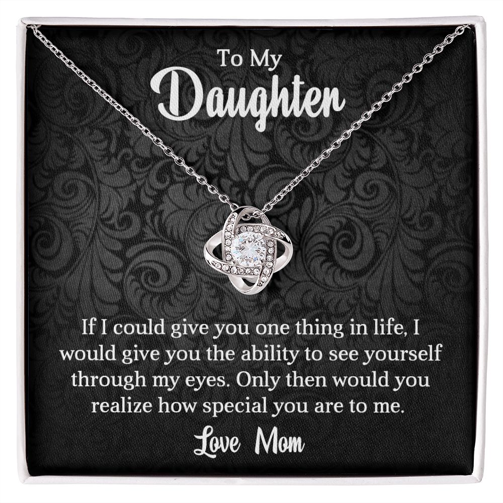 To My Daughter | Through My Eyes | Love Knot Necklace | HJ