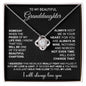 To My Granddaughter | Love Knot Necklace| In Your Heart