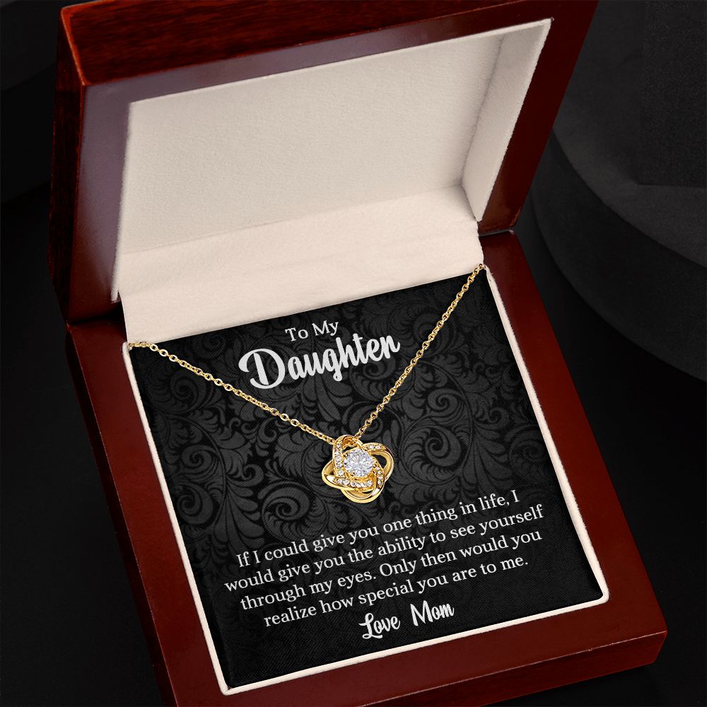 To My Daughter | Through My Eyes | Love Knot Necklace | HJ