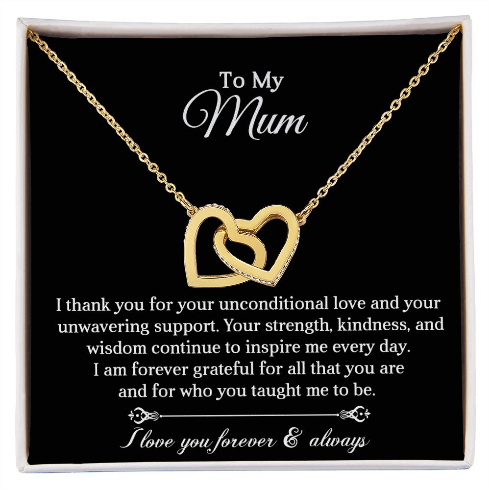 To My Mum | Unwavering Support | Interlocking Hearts