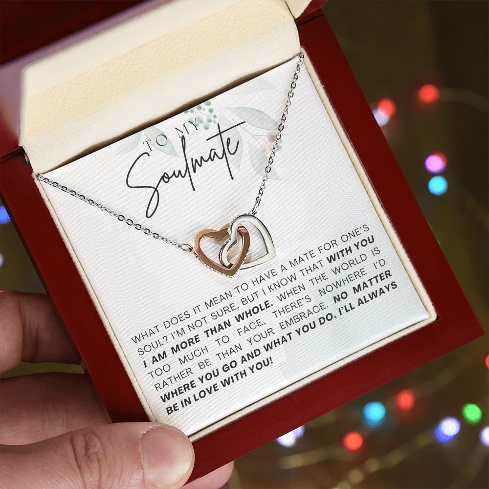 To My Soulmate | More Than Whole | Interlocking Hearts