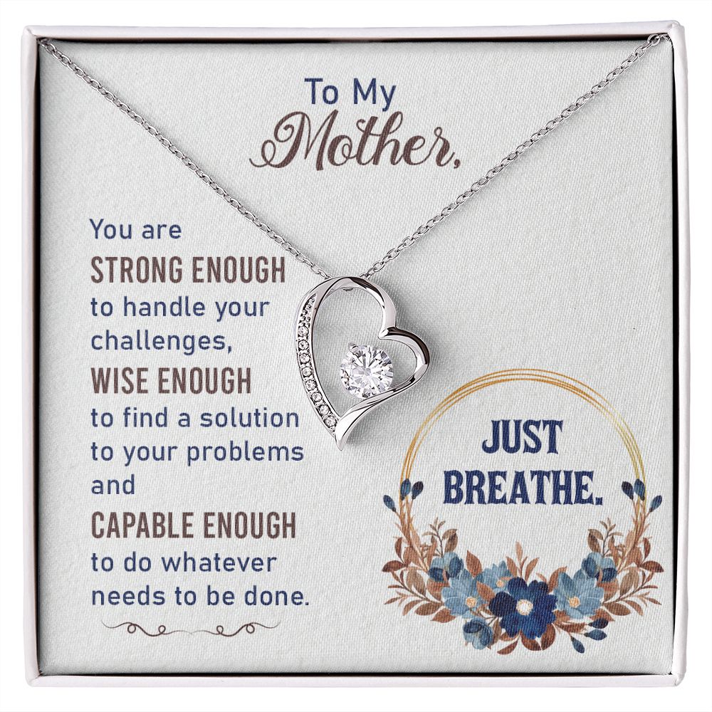 To My Mother | Strong Enough | Forever Love Necklace