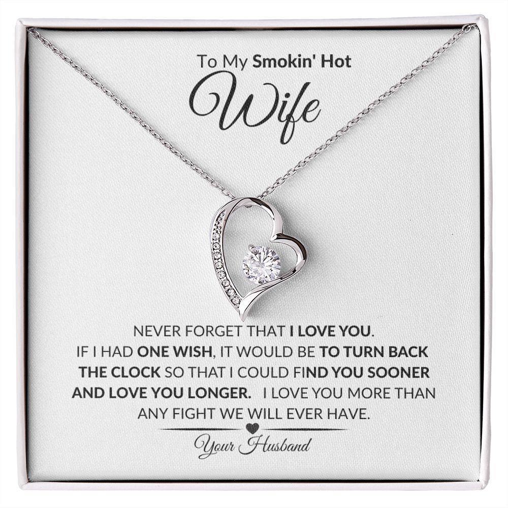 My Smokin' Hot | Never Forget | Forever Love Necklace