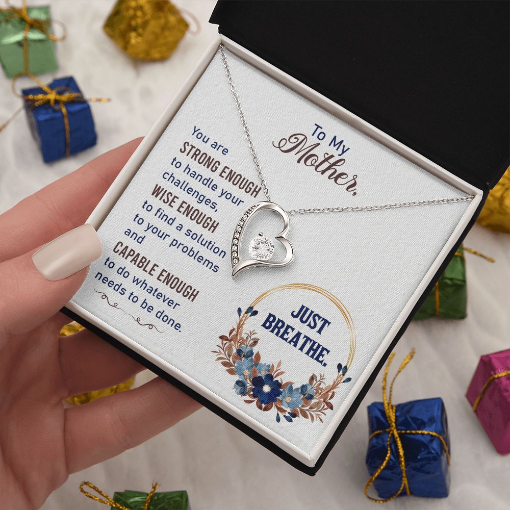 To My Mother | Strong Enough | Forever Love Necklace