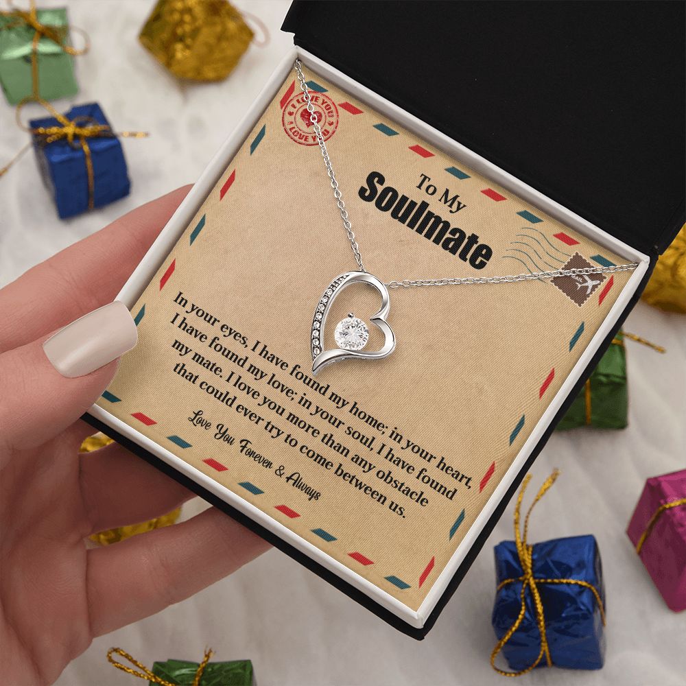 To My Soulmate | My Home | Forever Love Necklace