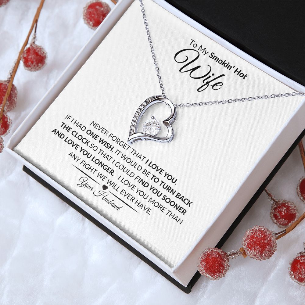 My Smokin' Hot | Never Forget | Forever Love Necklace