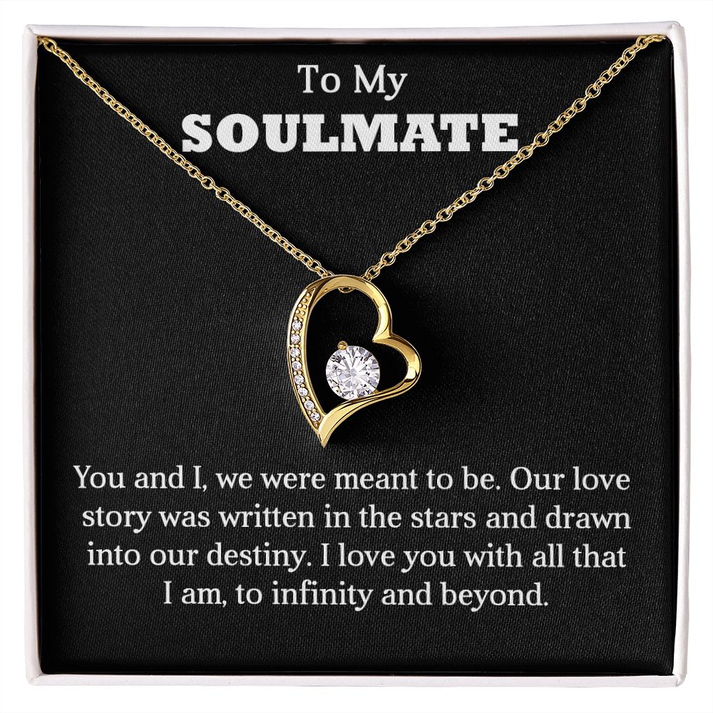 To My Soulmate | Infinity and Beyond | Forever Love Necklace