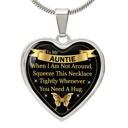To My Auntie - Need a Hug - Heart Pendant Gift