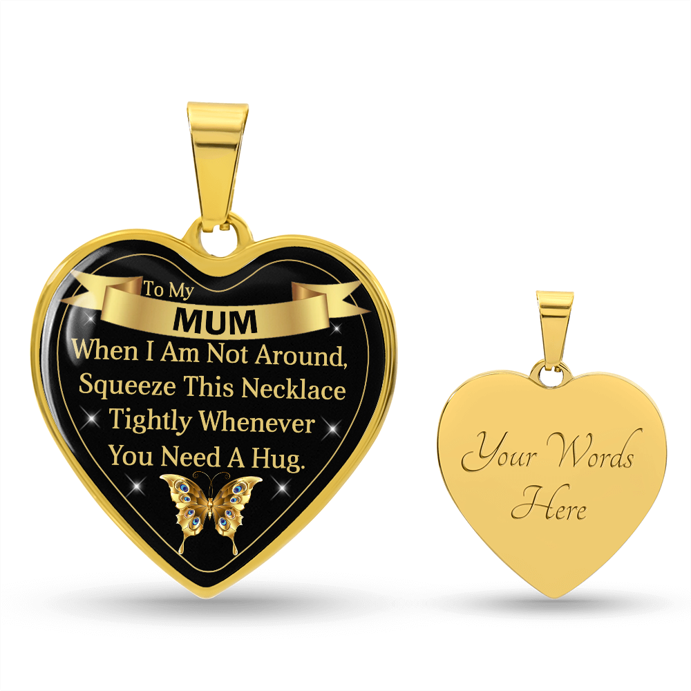 To My Mum - Need a Hug - Heart Pendant Gift