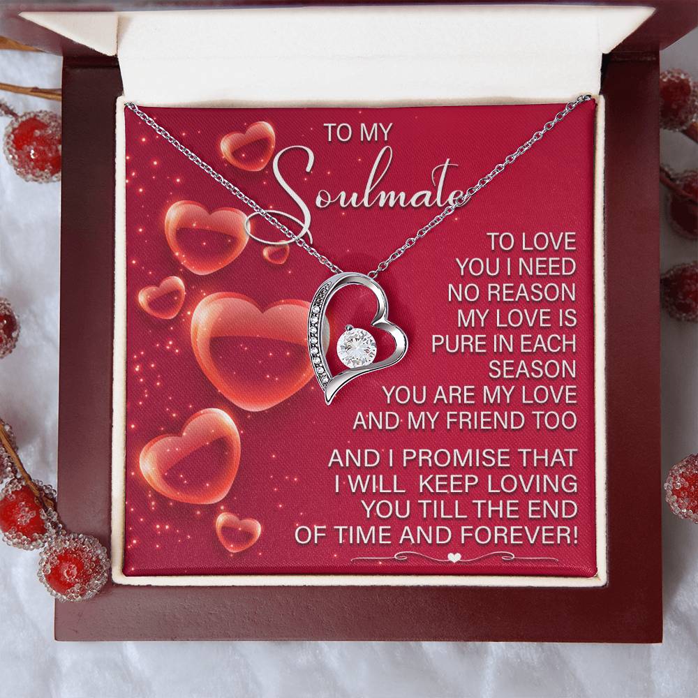 To My  Soulmate - Keep Loving You - Forever Love Necklace Gift