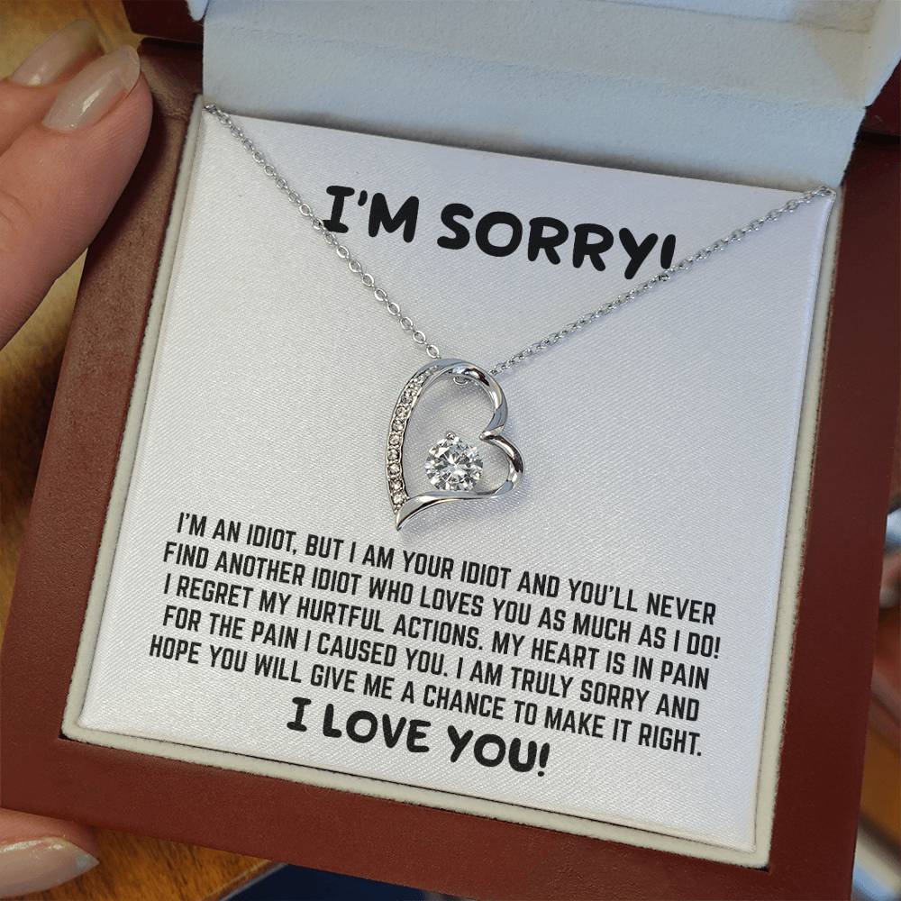 I Am Sorry - Give Me A Chance -  Forever Love Necklace Gift