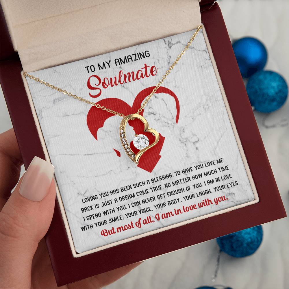 To My Amazing Soulmate - Never Get Enough - Forever Love Necklace Gift
