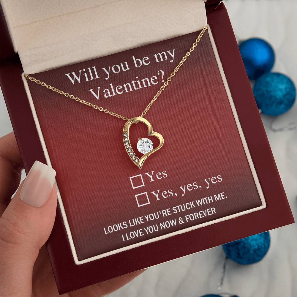Will You  Be My Valentine - Forever Love Necklace Gift