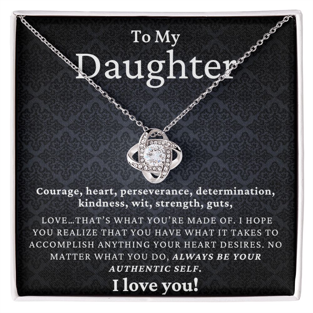 To My Daughter | Authentic Self | Love Knot Necklace