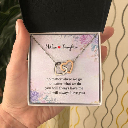 Mother & Daughter | Always Have  You | Interlocking Hearts | Mother's Day, Christmas & Birthday Present