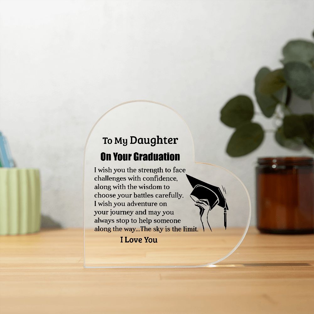 To My Daughter on Your Graduation | Printed Heart Shaped Acrylic Plaque!