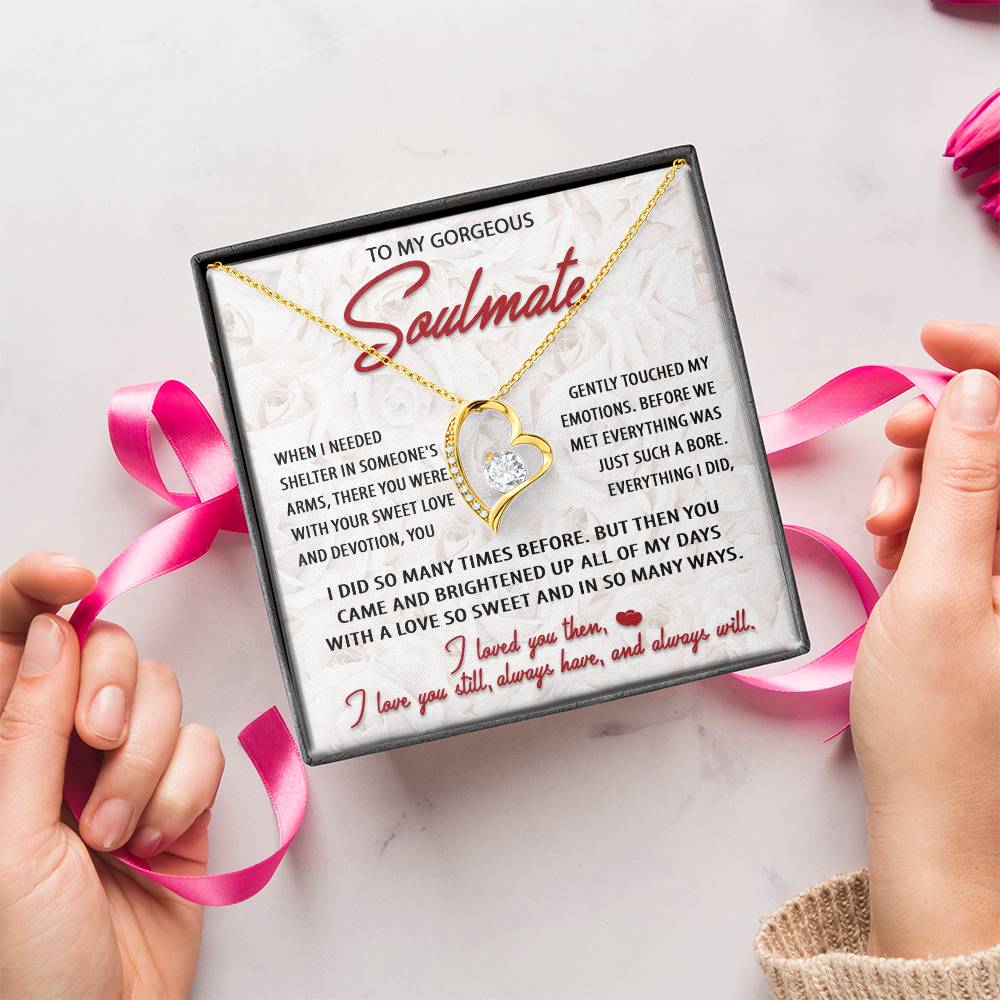 To My Gorgeous Soulmate - Sweet Love - Forever Love Necklace Gift