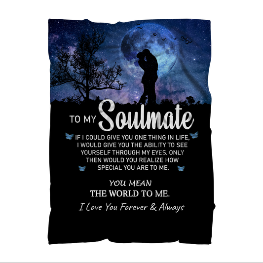 To My Soulmate  | The World | Fleece Blanket | AOP