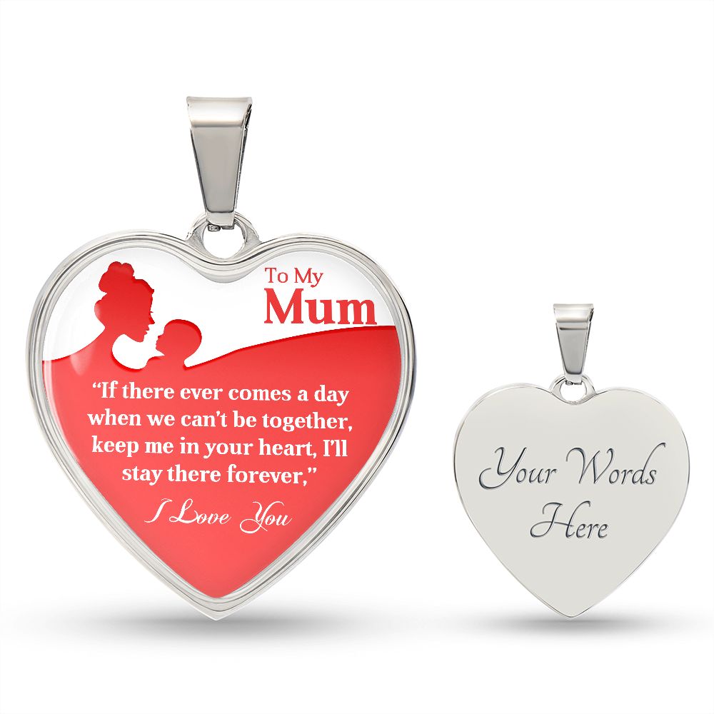 To My Mum | Forever | Heart Pendant