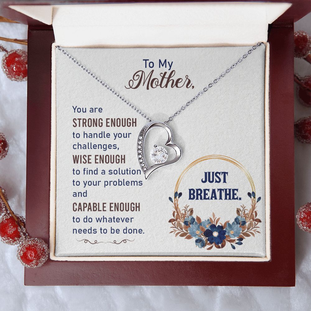To My Mother | Strong Enough | Forever Love Necklace