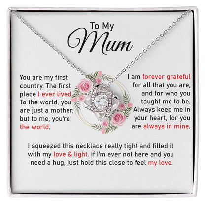To My Mum | Forever Grateful | Love Knot Necklace