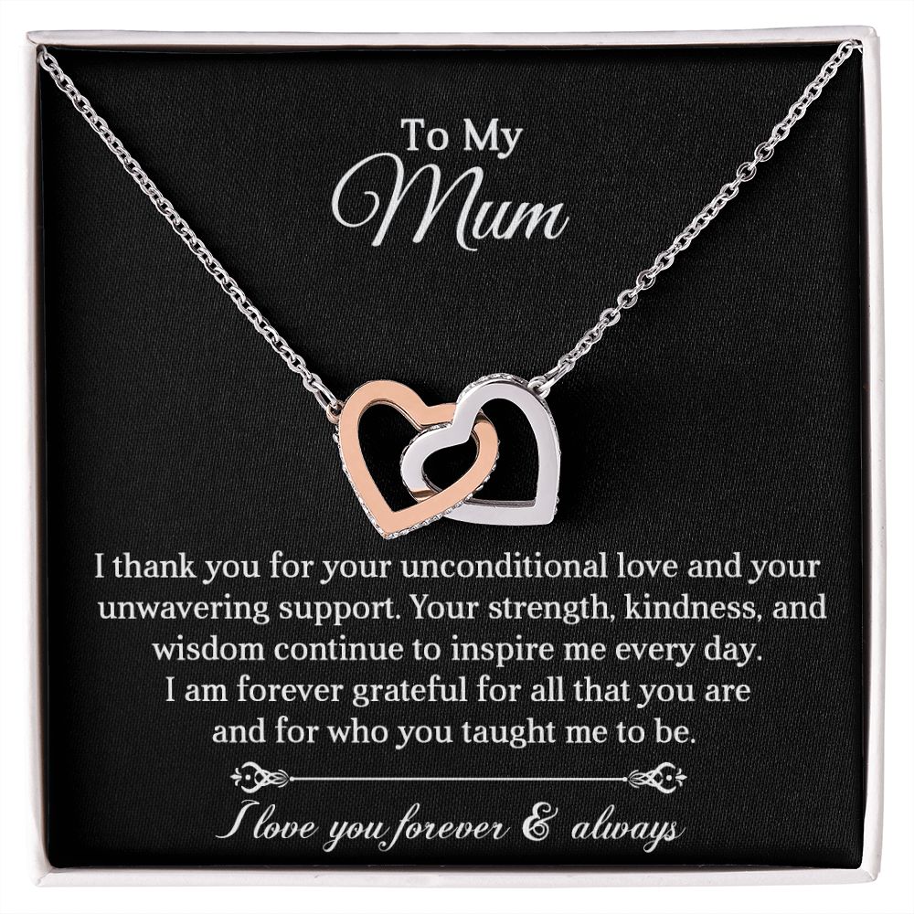 To My Mum | Unwavering Support | Interlocking Hearts