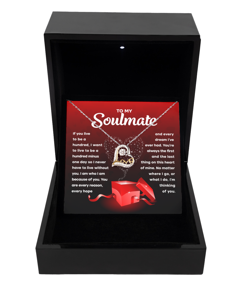 To My Soulmate - Without You - Love Dancing Necklace Gift