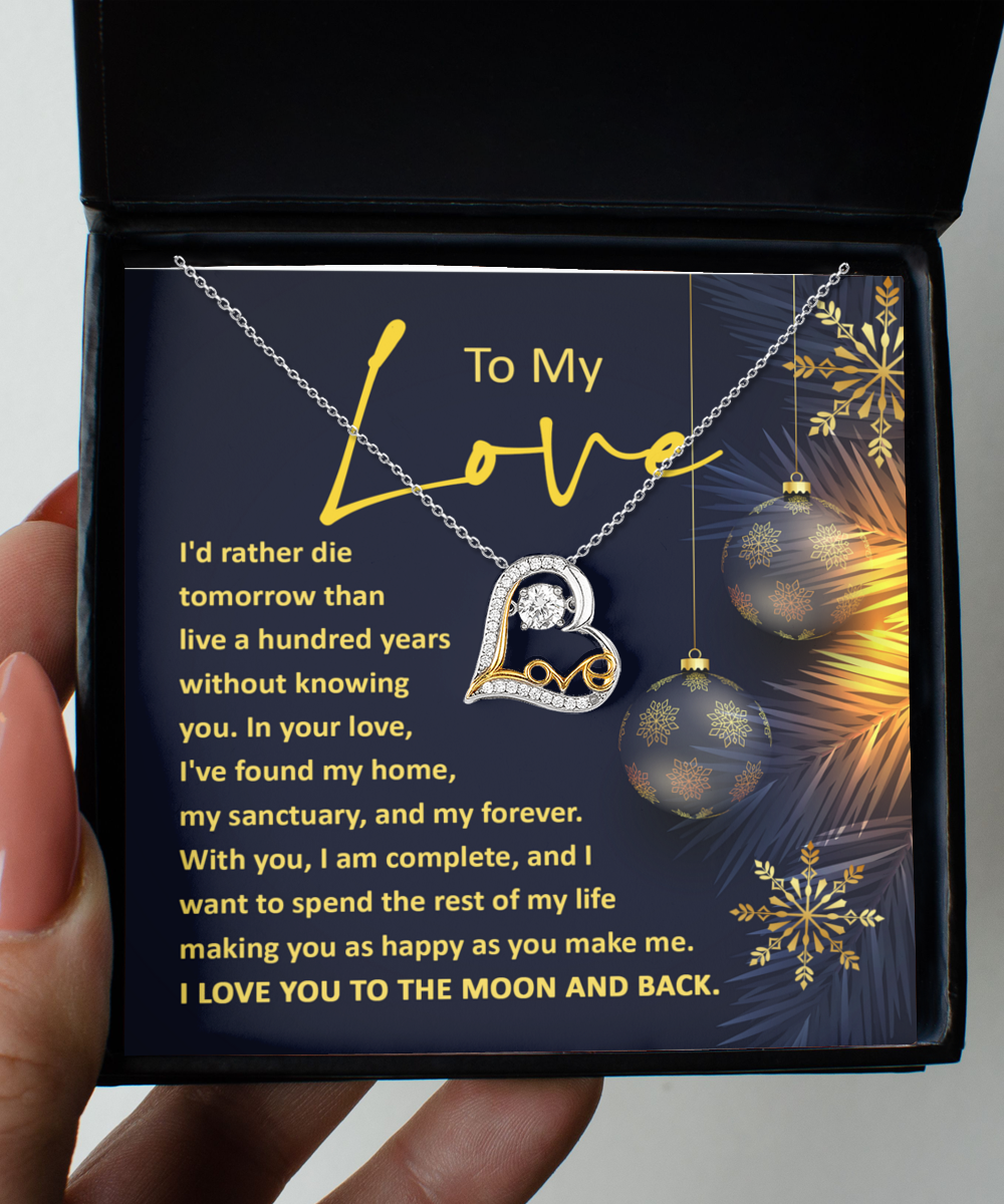 My Love - A Hundred Years - Love Dancing Necklace Gift